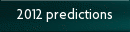 2012 predictions