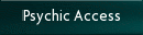 Psychic Access